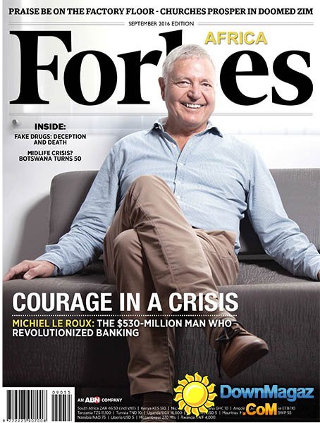 Forbes Africa - September 2016 Forbes Africa - September 2016