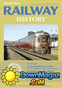 Australian Railway History - 09.2017 Australian Railway History - 09.2017