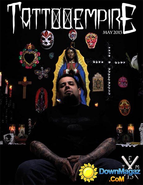 Tattoo Empire - May 2013 Tattoo Empire - May 2013