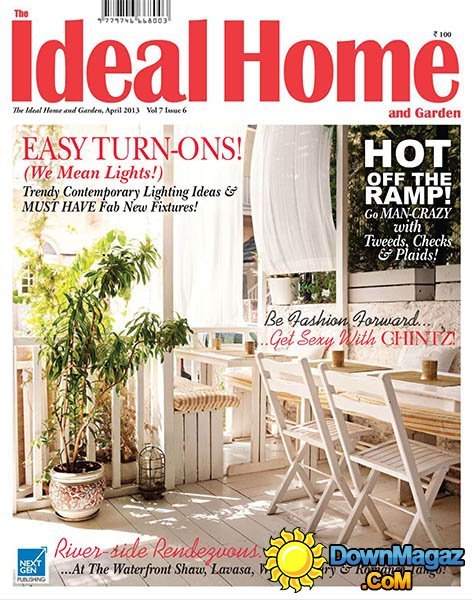 The Ideal Home and Garden - April 2013 The Ideal Home and Garden - April 2013