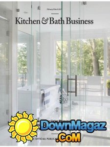 Kitchen and Bath Business - 02/03 2017 Kitchen and Bath Business - 02/03 2017
