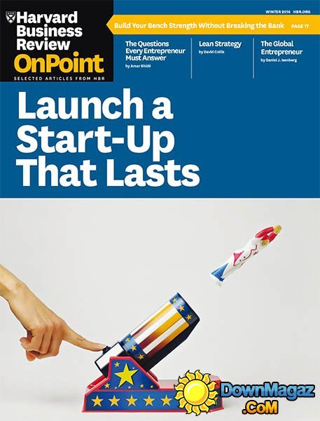 Harvard Business Review OnPoint - Winter 2016 Harvard Business Review OnPoint - Winter 2016