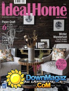 The Ideal Home and Garden IN - 01.2017 The Ideal Home and Garden IN - 01.2017