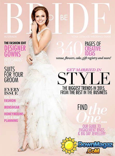 Bride To Be Australia - November 2014 - January 2015 Bride To Be Australia - November 2014 - January 2015