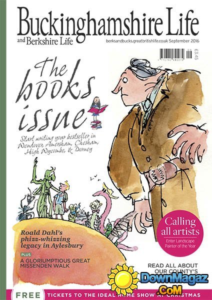 Buckinghamshire Life - September 2016 Buckinghamshire Life - September 2016
