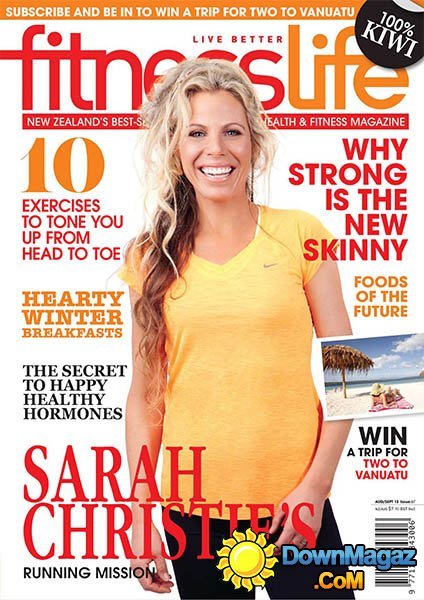 Fitness Life New Zealand No.67 - August/September 2013 Fitness Life New Zealand No.67 - August/September 2013
