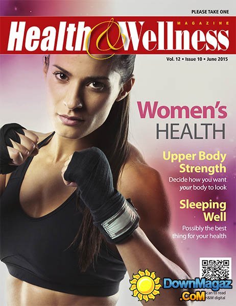 Health & Wellness - June 2015 Health & Wellness - June 2015