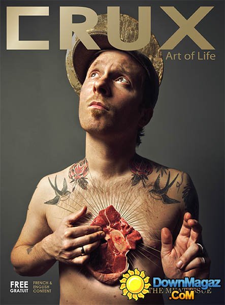 Crux Art of Life Meat Issue 2014 Crux Art of Life Meat Issue 2014