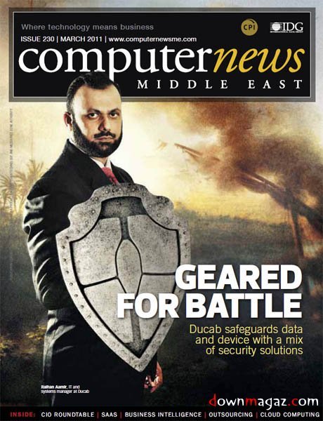 Computer News Middle East - March 2011 Computer News Middle East - March 2011