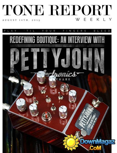 Tone Report Weekly USA - Issue 88 (August 14, 2015) Tone Report Weekly USA - Issue 88 (August 14, 2015)