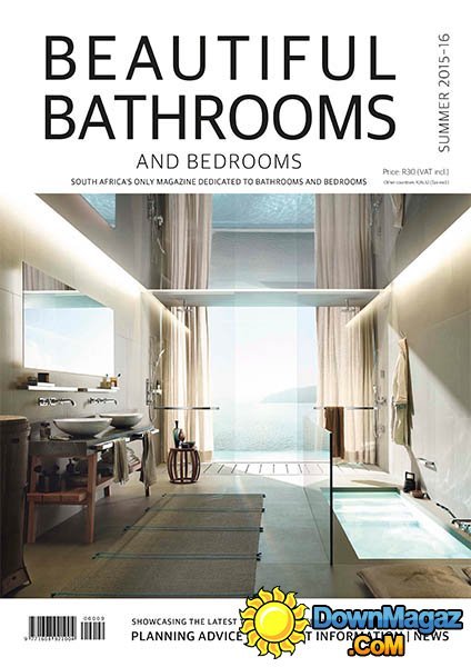 Beautiful Bathrooms and Bedrooms SA - Summer 2015-2016 Beautiful Bathrooms and Bedrooms SA - Summer 2015-2016