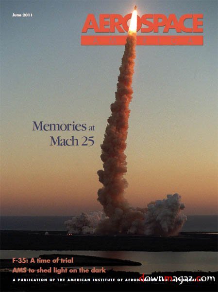 Aerospace America - June 2011 Aerospace America - June 2011