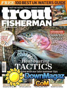 Trout Fisherman - Issue 499 2017 Trout Fisherman - Issue 499 2017