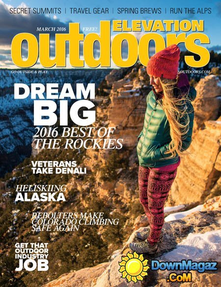 Elevation Outdoors - March 2016 Elevation Outdoors - March 2016