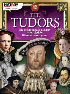 History Revealed - The Tudors History Revealed - The Tudors