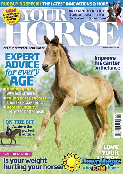 Your Horse UK - October 2015 Your Horse UK - October 2015