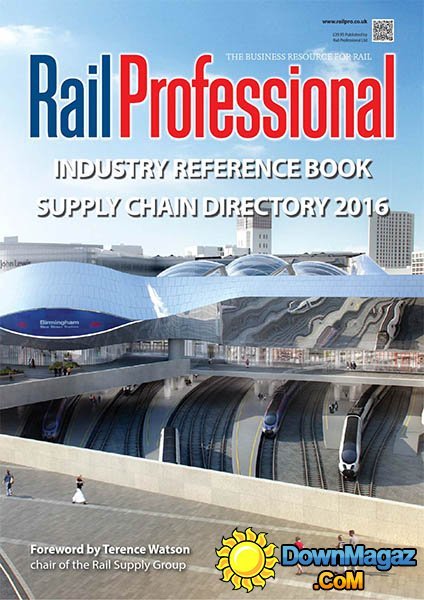 Rail Professional UK - Industry Reference Book 2016 Rail Professional UK - Industry Reference Book 2016