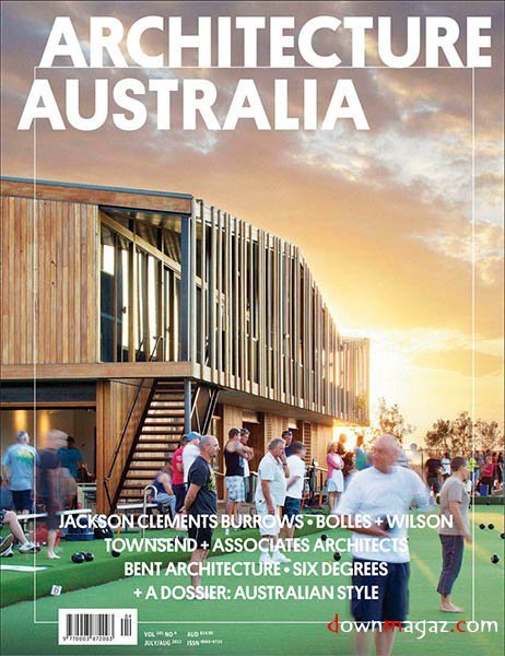 Architecture Australia - July/August 2012 Architecture Australia - July/August 2012