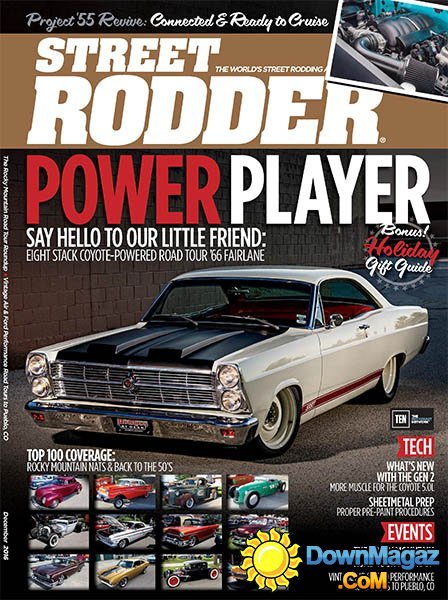 Street Rodder - December 2016 Street Rodder - December 2016
