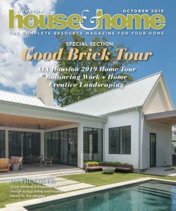 Houston House & Home - 10.2019 Houston House & Home - 10.2019