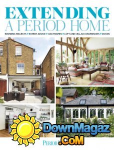 Period Living - Extending a Period Home 2017 Period Living - Extending a Period Home 2017