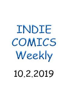 INDIE Week+ 10.2.2019 INDIE Week+ 10.2.2019