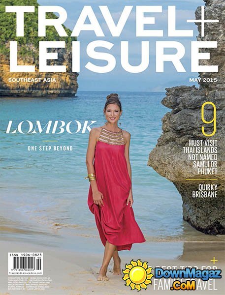 Travel + Leisure Southeast Asia - May 2015