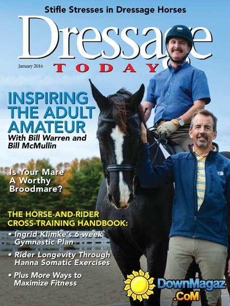 Dressage Today USA - January 2016 Dressage Today USA - January 2016
