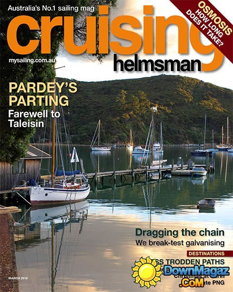 Cruising Helmsman - March 2016 Cruising Helmsman - March 2016