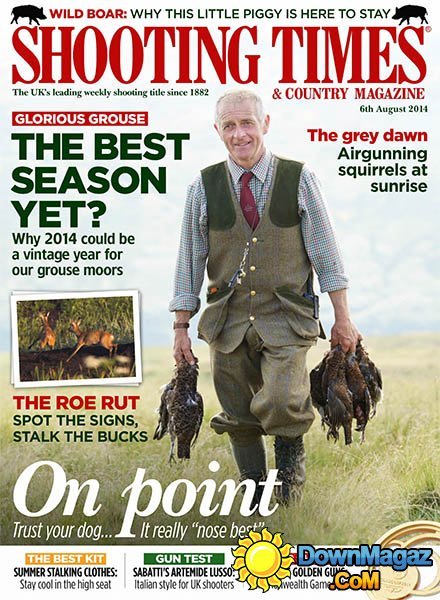 Shooting Times & Country - 6 August 2014 Shooting Times & Country - 6 August 2014