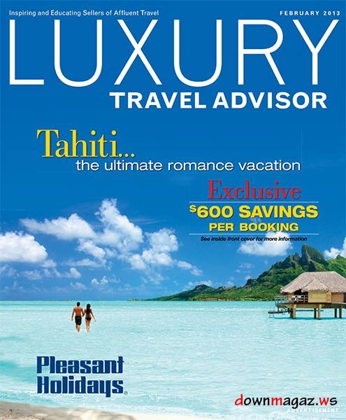 Luxury Travel Advisor - February 2013
