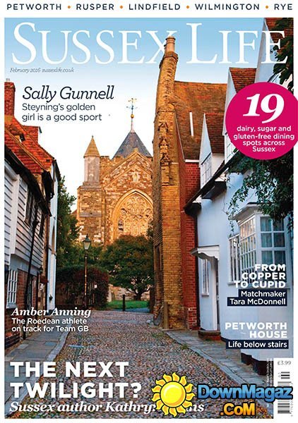 Sussex Life UK - February 2016 Sussex Life UK - February 2016