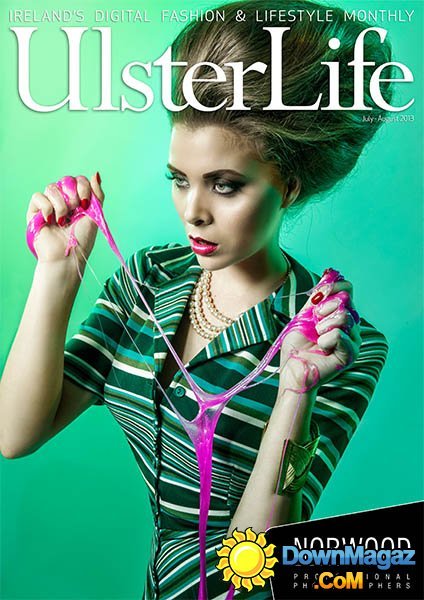 Ulster Life - July/August 2013