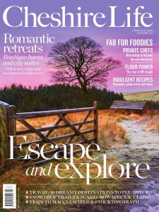 Cheshire Life - 02.2020 Cheshire Life - 02.2020