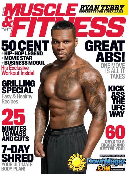 Muscle & Fitness UK - September 2015 Muscle & Fitness UK - September 2015