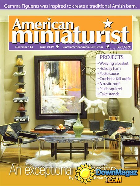 American Miniaturist - November 2014 American Miniaturist - November 2014