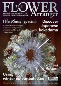 The Flower Arranger - Winter 2018 The Flower Arranger - Winter 2018