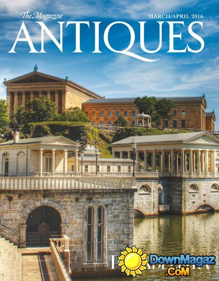 The Magazine Antiques - March-April 2016 The Magazine Antiques - March-April 2016