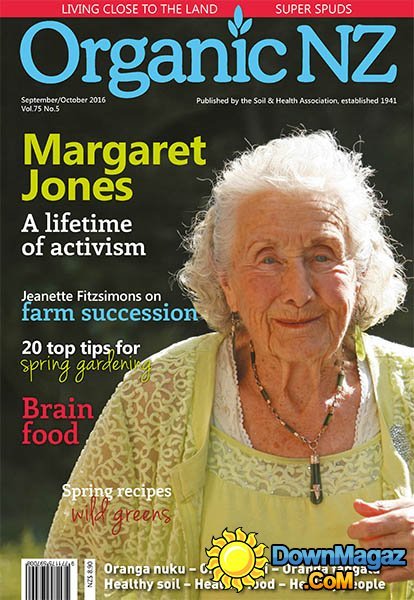 Organic NZ - September - October 2016 Organic NZ - September - October 2016