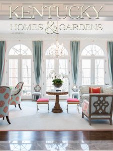 Kentucky Homes & Gardens - 05/06 2019 Kentucky Homes & Gardens - 05/06 2019