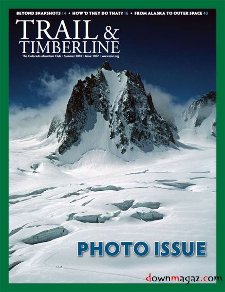 Trail and Timberline - Summer 2010