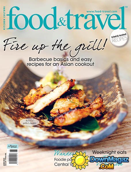 Food & Travel - June 2013 Food & Travel - June 2013