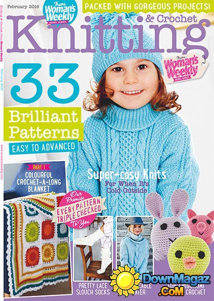 Knitting & Crochet from Woman's Weekly UK - February 2016
