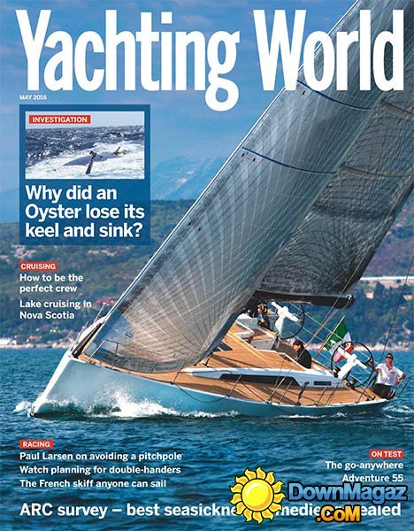 Yachting World - May 2016 Yachting World - May 2016