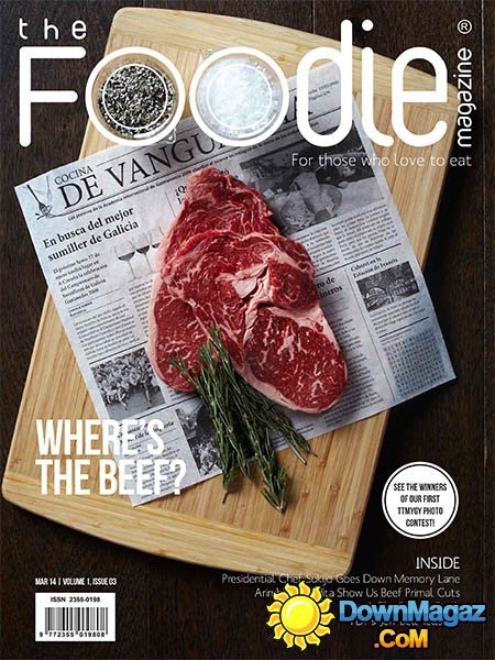 THE FOODIE MAGAZINE - March 2014 THE FOODIE MAGAZINE - March 2014