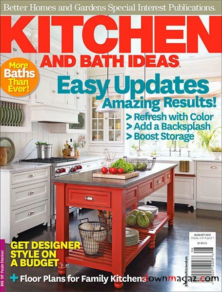 Kitchen & Bath Ideas - August 2012 Kitchen & Bath Ideas - August 2012