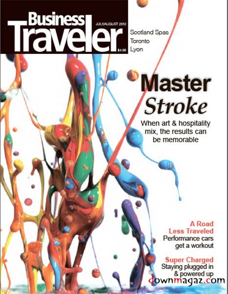 Business Traveler July - August 2012 Business Traveler July - August 2012