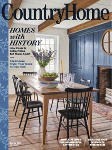 Country Home - Spring 2020 Country Home - Spring 2020