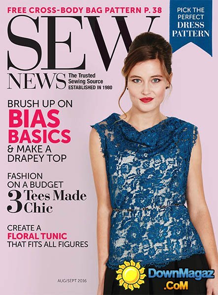 Sew News - August/September 2016 Sew News - August/September 2016