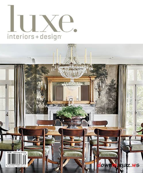 Luxe Interior + Design - National Edition Winter 2013 Luxe Interior + Design - National Edition Winter 2013